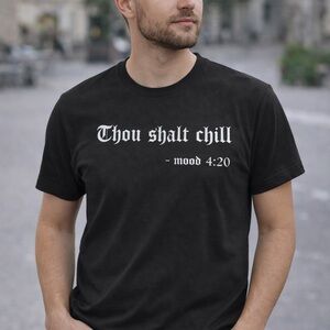 Thou Shalt Chill Graphic Tee - Black